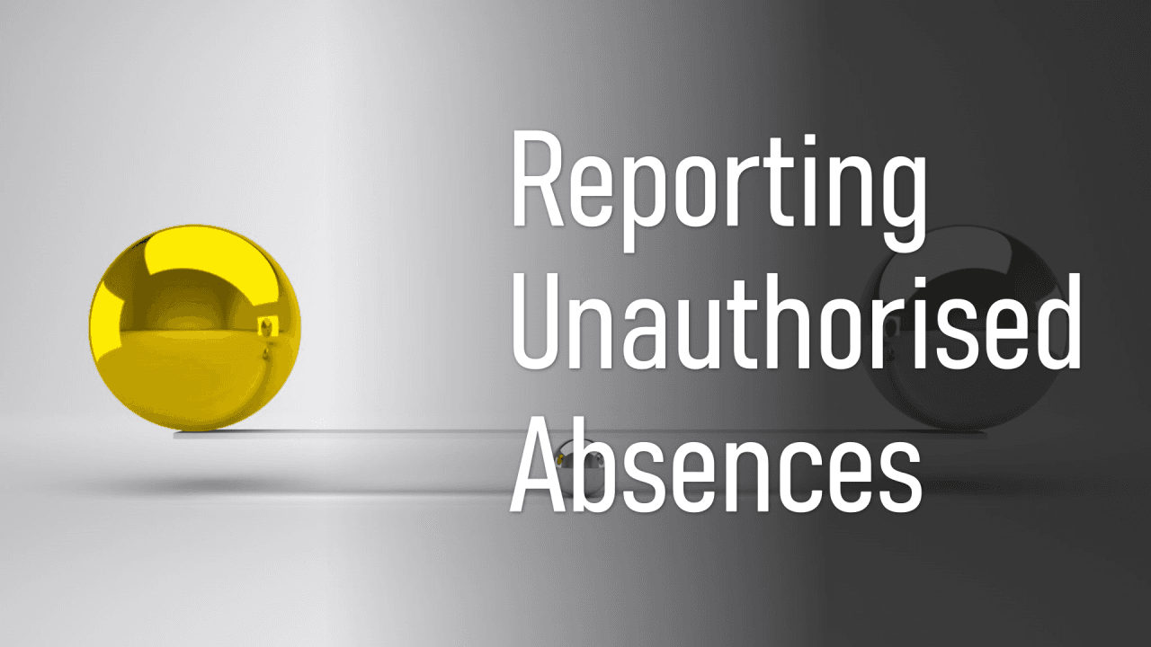Ensuring Compliance: Reporting Unauthorised Absences of Sponsored Workers