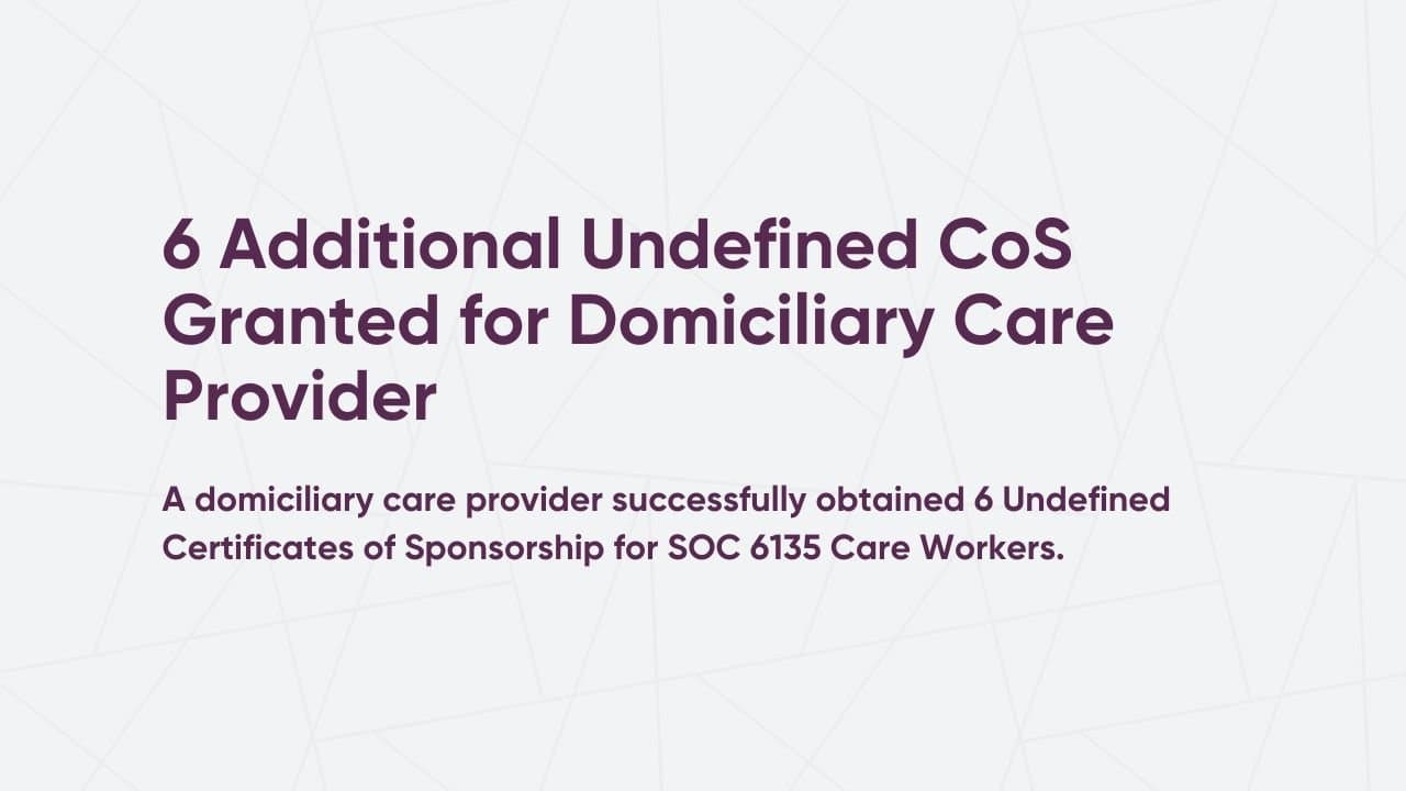 6 Additional Undefined CoS Granted for Domiciliary Care Provider