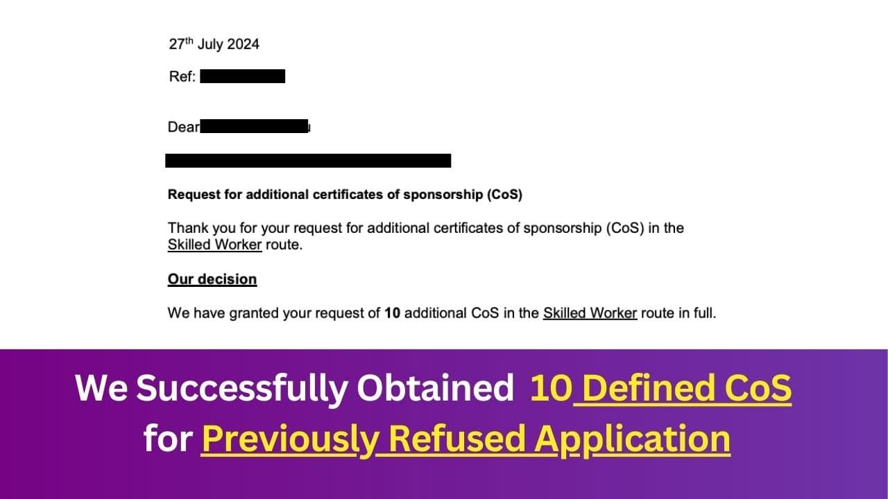 10 additional CoS (Certificate of Sponsorship) Granted, with previous refusal for HomeCare Provider