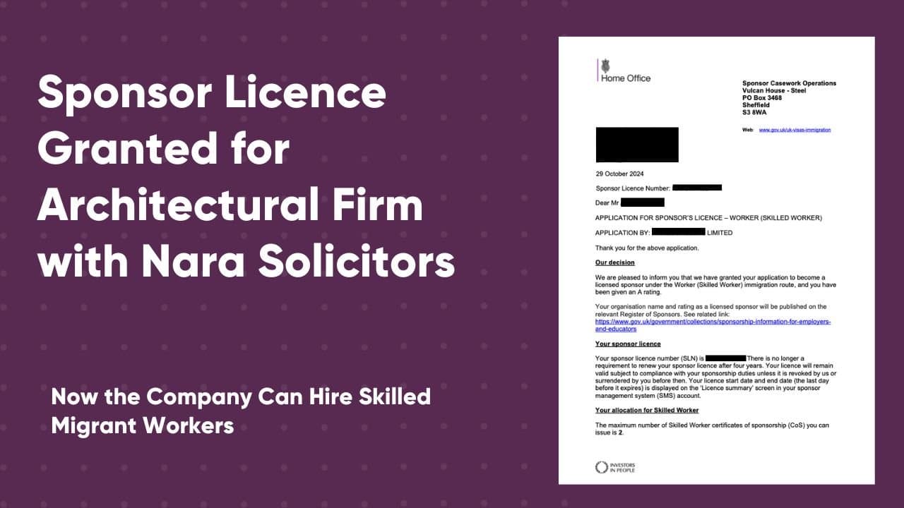 Sponsor Licence Granted for Architectural Firm with Nara Solicitors
