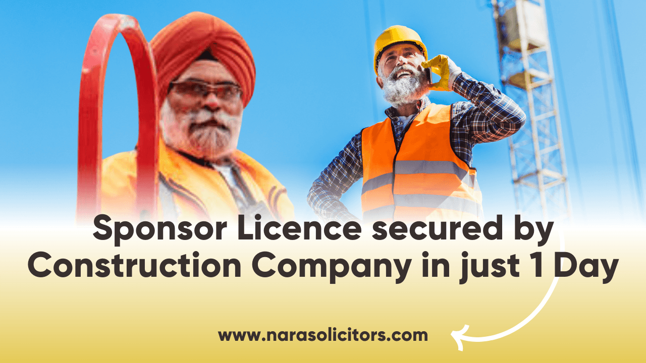 Sponsor Licence secured by Construction Company in just 1 Day