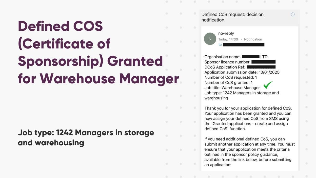 Defined COS (Certificate of Sponsorship) Granted for Warehouse Manager Role