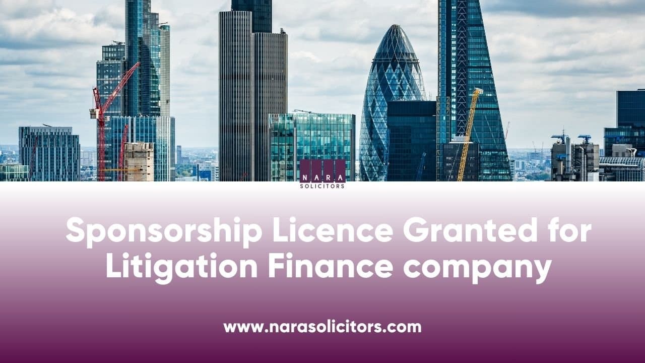 Sponsorship Licence Granted for Litigation Finance company
