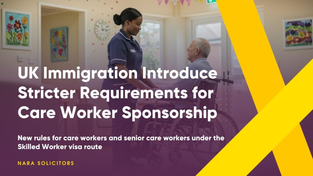 New UK Immigration Rules for care workers